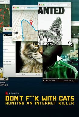 netflix 4chan documentary|Don't F**k with Cats: Hunting an Internet Killer .